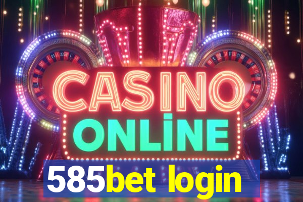 585bet login